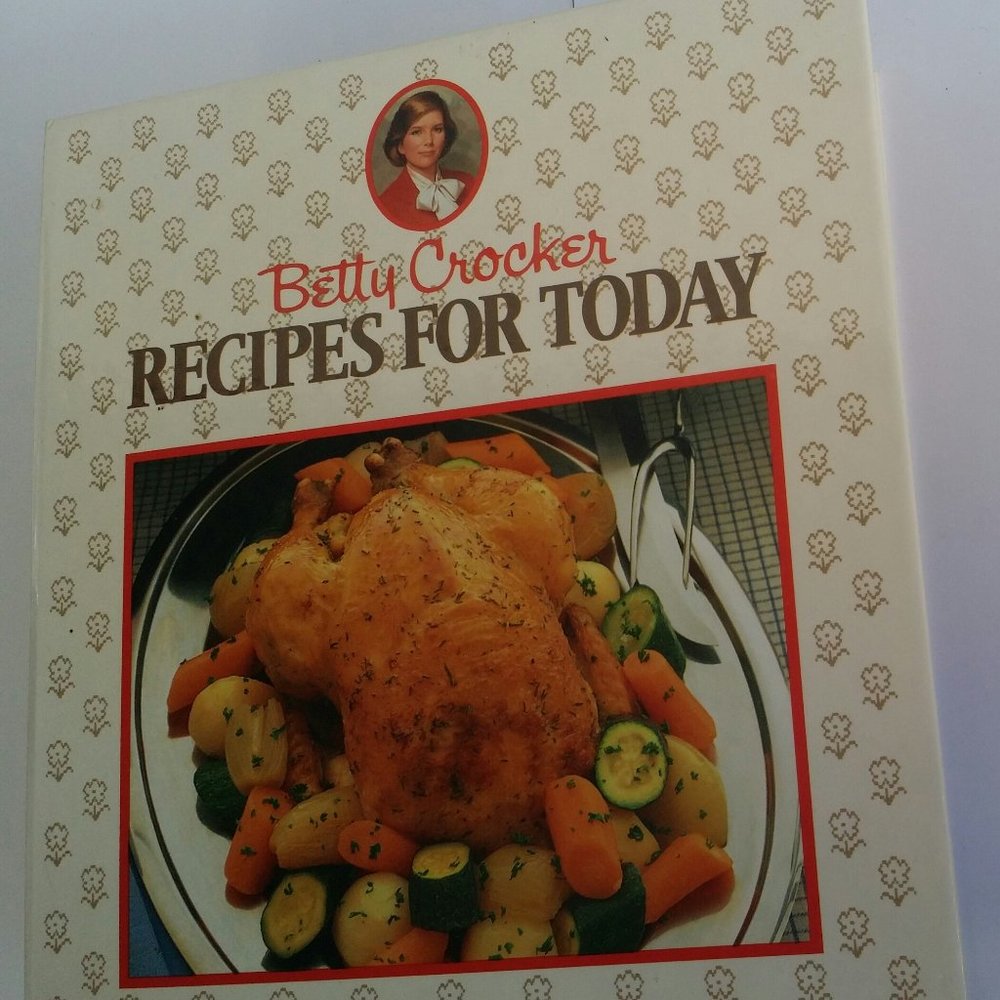 Betty Crocker, Recipes for Today cookbook, Beige 1986 General Mills #6024